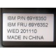 IBM FRU 69Y6352 в Нижнем Тагиле, IBM P/N 69Y6350 (Нижний Тагил)
